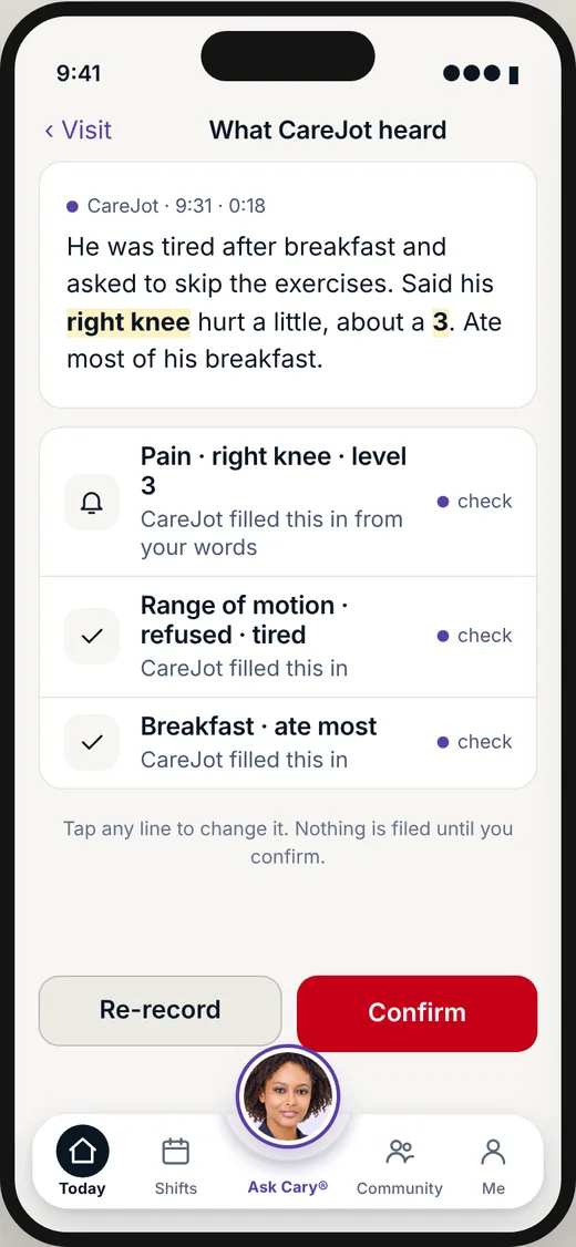 CareBravo caregiver screen: Speak the visit note. CareJot writes it.
