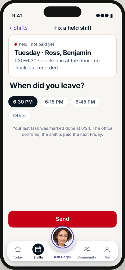 CareBravo caregiver screen: A missing clock is one question, one tap.